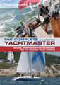 The Complete Yachtmaster by Tom Cunliffe