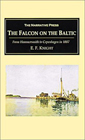 The Falcon on The Baltic by E F Knight